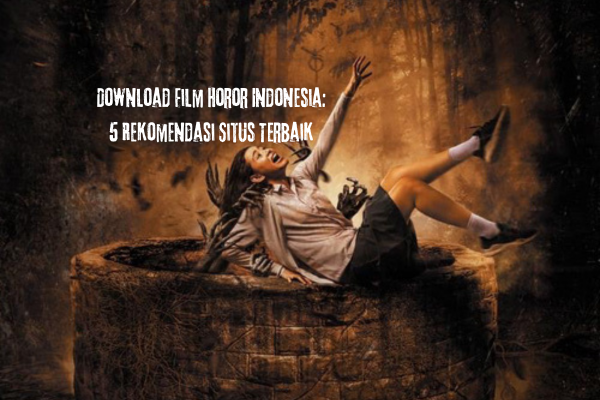 Download-Film-Horor-Indonesia